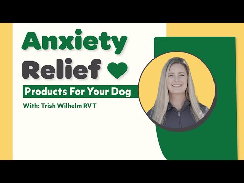 VetCS Anxiety Relief Products For Your Dog Video